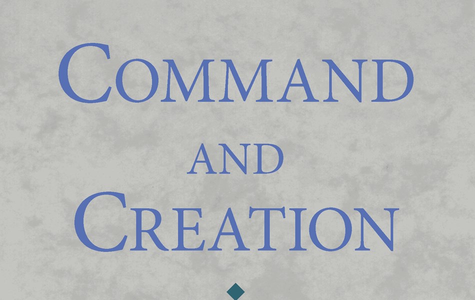 An image of the cover of the book 'Command and Creation'