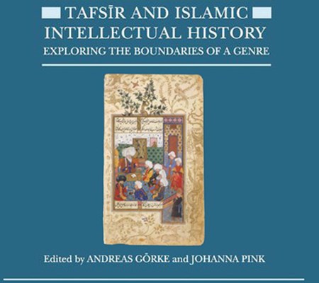 Book cover of the book 'Tafsir and Islamic intellectual history'