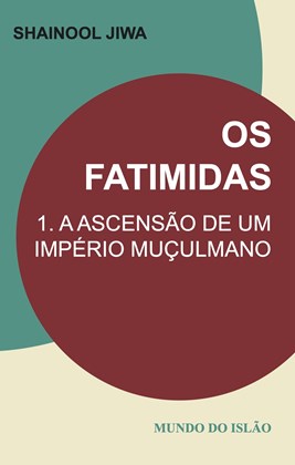 Front cover for Os Fatimidas 1