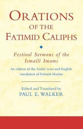 Front cover for Orations of the Fatimid Caliphs