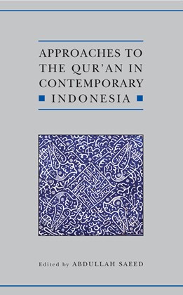 Front cover for Approaches to the Qur’an in Contemporary Indonesia