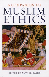 Front cover for A Companion to Muslim Ethics
