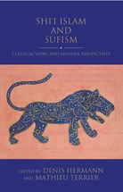 Front cover for Shiʿi Islam and Sufism}