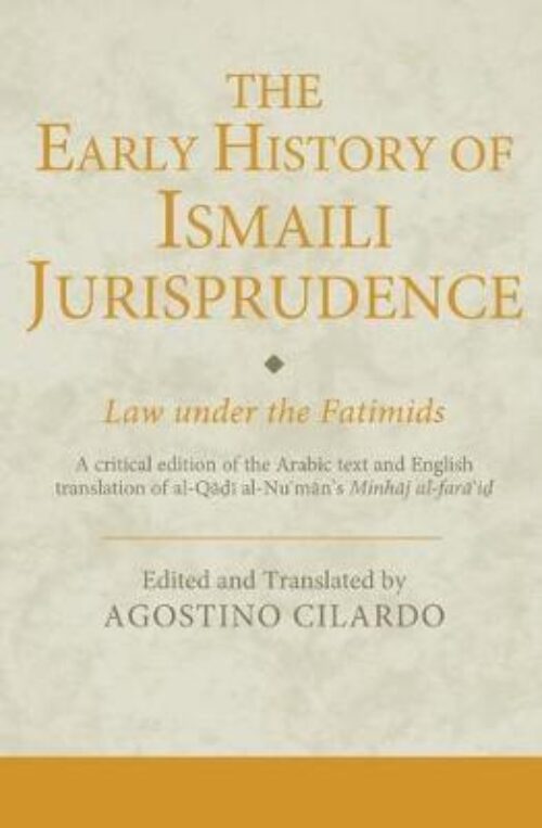 An image of book cover for the book 'The Early History Of Ismaili Jurisprudence'
