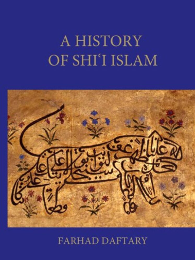 Book cover of the book 'A history of Shii Islam'