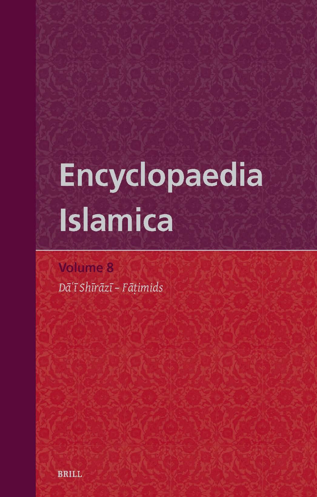 Encyclopaedia Islamica, Volume 8: