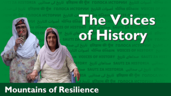 The Voices of History: Mountains of Resilience